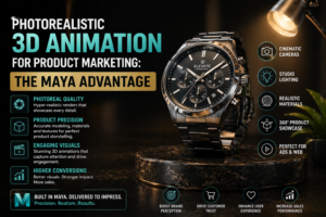 Photorealistic 3D Animation for Product Marketing: The Maya Advantage